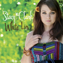Stacy Clark White Lies