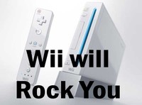 Wii will Rock You