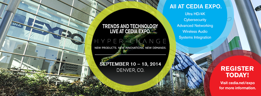 CEDIA 2014 Expo Show Coverage Page