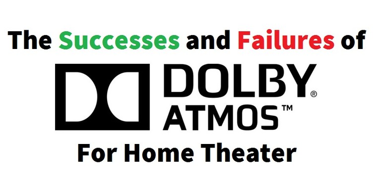 Successes and Failures of Dolby Atmos 