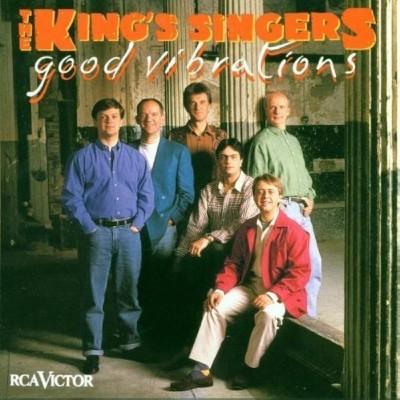 Kings Singers Good Vibrations