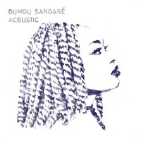 Oumou Sangare Acoustic