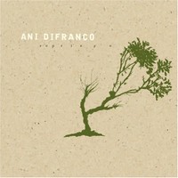 Ani DiFranco - Reprieve