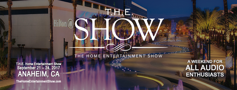 T.H.E. Home Entertainment Show To Take Center Stage in Anaheim