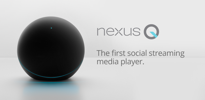 Google Nexus Q Media Streaming Player