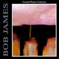 Bob James: Grand Piano Canyon (1990)