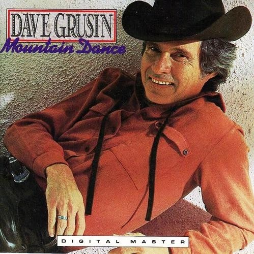 Dave Grusin Mountain Dance