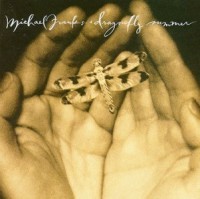 Michael Franks: Dragonfly Summer (1993)