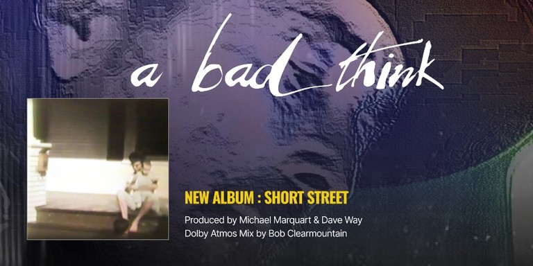 Short Street - A Bad Think