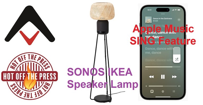 AV Quick Takes: Apple Music Sing and the Sonos/IKEA Speaker Floor Lamp