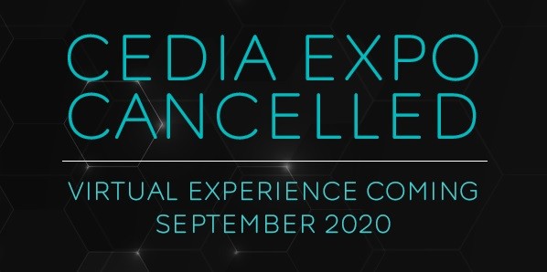CEDIA 2020 Expo Show Cancelled