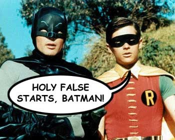 Holy False Starts, Batman!