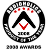 Audioholics 2008 Product of the Year Awards