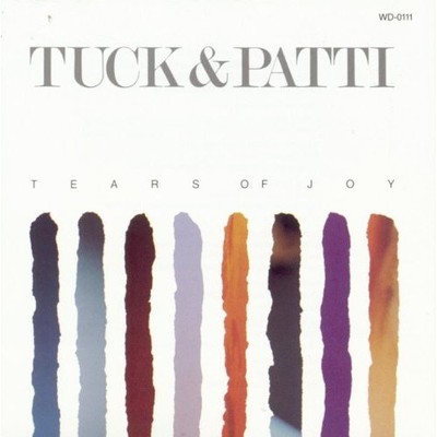 Tuck and Patti - Tears of Joy