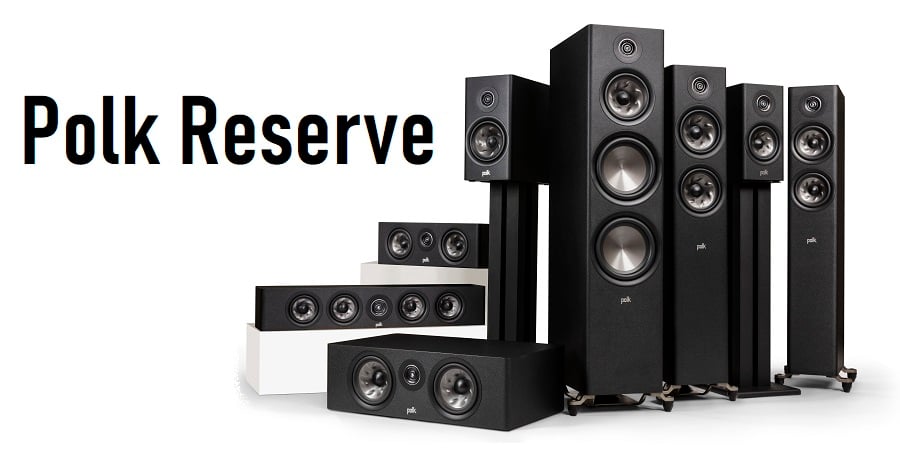 Polk Audio's Reserve Series Speakers Bring Legend Innovations At
