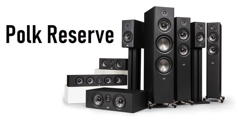 Polk Audio’s Reserve Series Speakers Overview