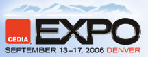 2006 CEDIA Expo